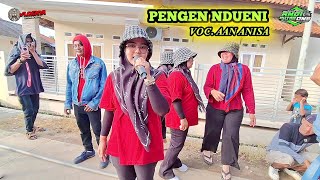 PENGEN NDUENI - Andi putra 1 | Voc. Aan Anisa | Show patrol Indramayu Mekarsari