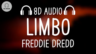 Freddie Dredd - Limbo (8D AUDIO)