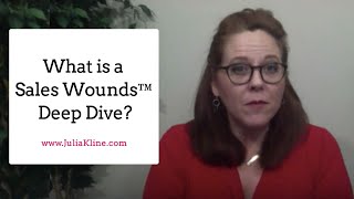 What is the Sales Wounds Deep Dive