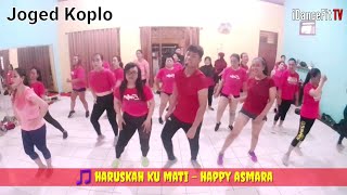 Joged Koplo Happy Asmara Haruskah Kumati | iDanceFit TV