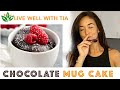 Chocolate Mug cake | Gluten free/Vegan | Ways to make | 1 min in Microwave | Live Well With Tia