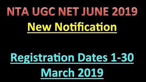 NTA UGC NET 2019/JRF JUNE 2019/Online Application Form ugc net/New Notification