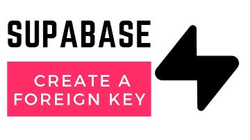 How To Create A Foreign Key In Supabase (Super Easy)