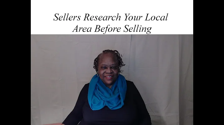 Sellers Research Your Local Area Before Selling