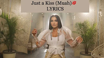 Enisa - Just a Kiss (Muah) LYRICS/Text!!!