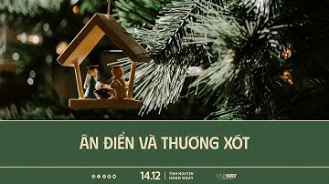 Ân Điển Và Thương Xót | Oneway Radio - Tĩnh Nguyện Hằng Ngày 14/12/2025