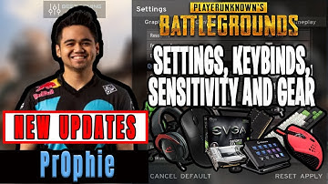 Pr0phie PUBG Settings, Keybinds, Sensitivity, Gear and Setup Pro Player Updates 2019