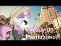 Giddy Up - [Remastered]