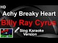 🎤 Billy Ray Cyrus - Achy Breaky Heart (Karaoke Version)-King Of Karaoke