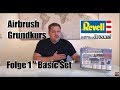 Revell Airbrush Grundkurs Folge 1 "Basic Set" |Panzerschmied
