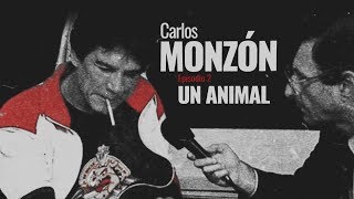 Carlos Monzón "Un animal", por Ernesto Cherquis Bialo - Capítulo 2