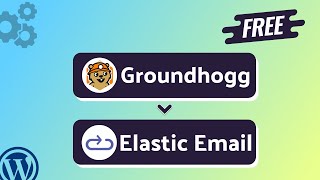(Free) Integrating Groundhogg with Elastic Email | Step-by-Step Tutorial |Bit Integrations