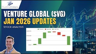 Venture Global ($VG) January 2026 updates | Dustin's Dollars stream Jan 11 2026