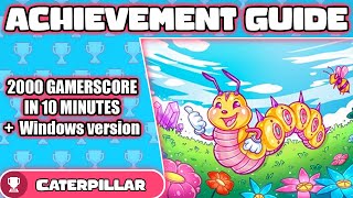 Caterpillar Achievement Guide - 2000 Gamerscore in under 10 MINUTES