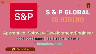 S&amp;P Global Hiring Software Engineer Apprentice | 2025 &amp; 2026 Batch | 5 LPA Salary skill layer