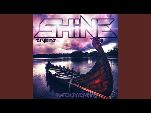 DJ Viking — Shine (Radio Mix)
