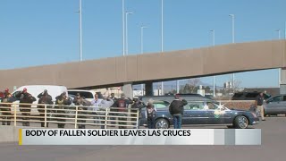 Body of fallen soldier leaves Las Cruces