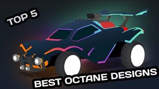 Top 5 Best Octane Designs - Rocket League