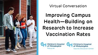 Improving Campus Health—Building on Research to Increase Vaccination Rates
