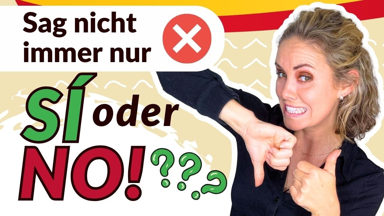 Sag nicht immer nur „Sí“ und „No“ – 20 bessere Antworten auf Spanisch! episode artwork