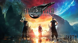 Final Fantasy VII Rebirth Full Playthrough - Part 1 - Prologue