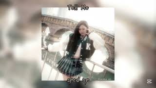 「 ✦ Kiss Of Life - Tell Me - Sped Up ✦ 」