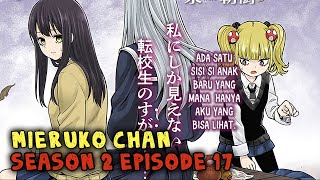 Mieruko Chan Season 2 Episode 17 || Manga Chapter 41 || Gadis Yang Bisa Melihat Hantu