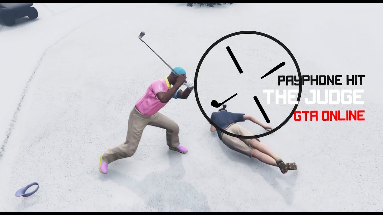 GTA Online Payphone HIT :The The Judge