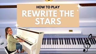 Rewrite The Stars Easy Piano Tutorial