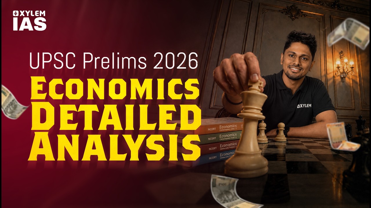 UPSC Prelims 2026 Economics Question Paper Analysis  | Xylem IAS
