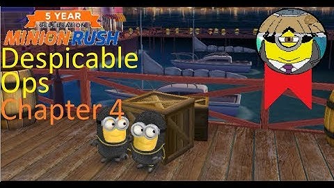 Minion Rush | Despicable Ops | Chapter 4 Full