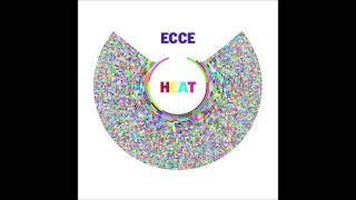 Ecce - Heat (Pharao Black Magic Remix)