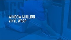 Window Mullion Vinyl Wrap Training Video