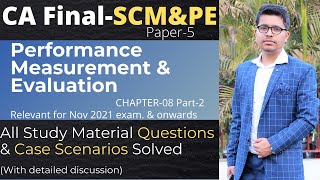 Performance Measurement & Evaluation | All ICAI Study Mat. Questions Solved| CA Final SCMPE | chap-8 screenshot 5