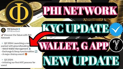 Phi Network KYC Update । Phi Network Launch Wallet। G Network Update ।Phi Network New Update।