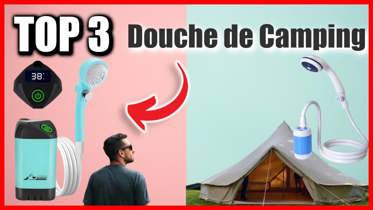 TOP 3 : MEILLEUR DOUCHE DE CAMPING 2024