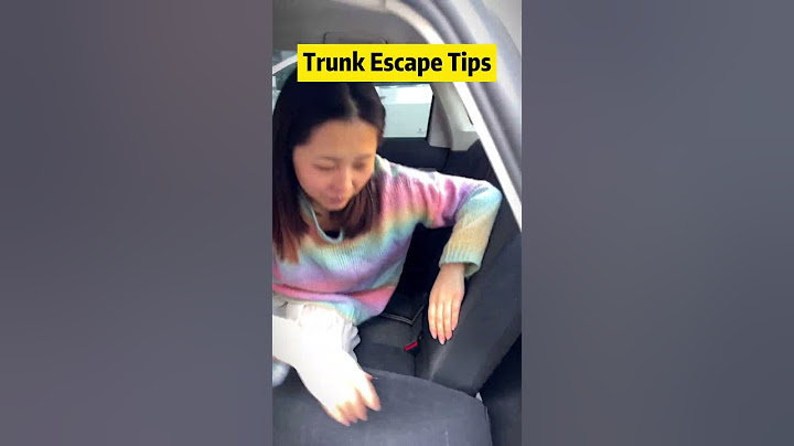 Do you know the tips for trunk escape?