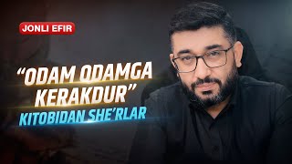 "Odam odamga kerakdur" | Jonli efir | @AbdukarimMirzayev2002