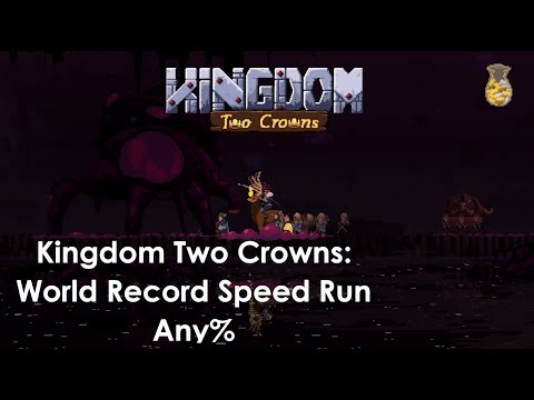 Kingdom Two Crowns World Record Speedrun Any% 2:34:57