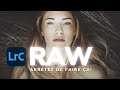 Le plein potentiel de vos fichiers raw avec ces 2 astuces paramtrage boitier  lightroom