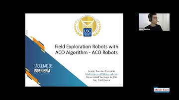 Field Exploration Robots with ACO algorithm - ACO Robots - Maker Faire Rome 2020