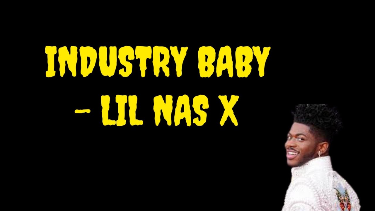 lil nas x industry baby industry baby song lyrics a2z lyrics YouTube