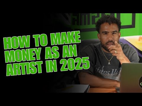 How To Make Money As An Artist 2025