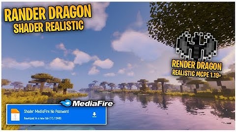 RENDER DRAGON SHADER REALISTIC MCPE 1.19.11 TERBARU MIRIP RTX SUPPORT LOW/MID DEVICE 1 GB RAM UPDATE