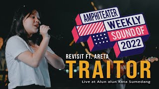 Revisit ft. Areta - Traitor Cover Live at Alun-alun kota Sumedang (Amphiteater weekly sound of 2022)