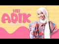 Yunadia  hei adik official lyric