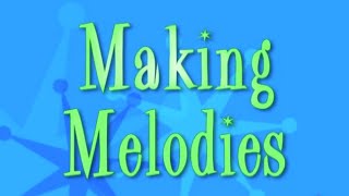 Making Melodies | Full Preview | Uncle Charlie Songs