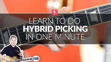 Learn To Do Hybrid Picking In One Minute - Guitar Lesson