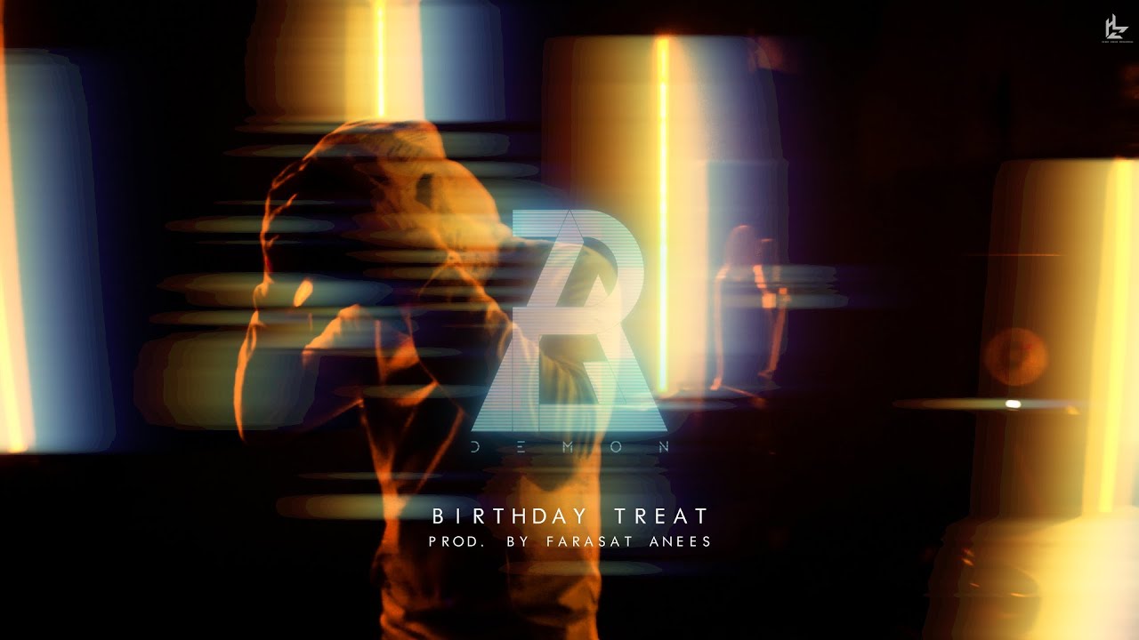 Birthday Treat   Rap Demon  Farasat Anees Official Lyric Video