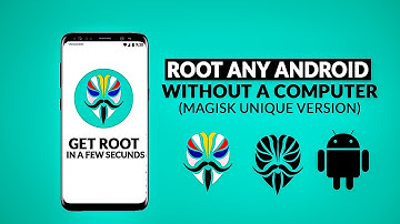 How To Root Any Android Device Without PC ( Magisk Unique Version 2020)